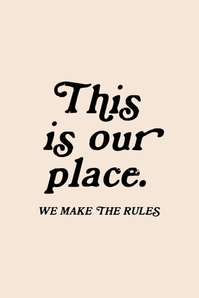 More Colors - This Is Our Place We Make The Rules Wall Art, Taylor Swift Printable Wall Art, Taylor Swift Lover Digital Art, Black Wall Decor